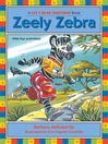 Cover image for Zeely Zebra